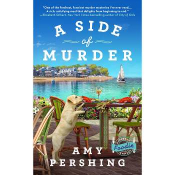 A Side of Murder - (A Cape Cod Foodie Mystery) by  Amy Pershing (Paperback)