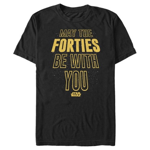 Men's Star Wars: A New Hope May The Forties Be With You Text Scroll T-Shirt - image 1 of 4