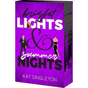 Bright Lights and Summer Nights - by  Kat Singleton (Paperback) - 1 of 1
