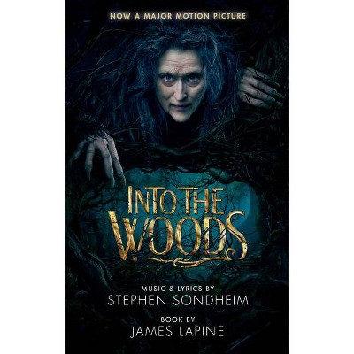 Into the Woods (Movie Tie-In Edition) - (Paperback)