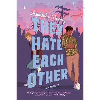 They Hate Each Other - by  Amanda Woody (Paperback)