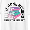 Women's - Instant Message - If I Go Missing Check The Library Short Sleeve Graphic T-Shirt - 2 of 4