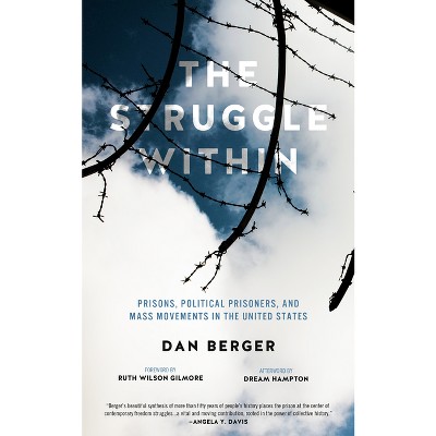 Struggle Within - by  Dan Berger (Paperback)