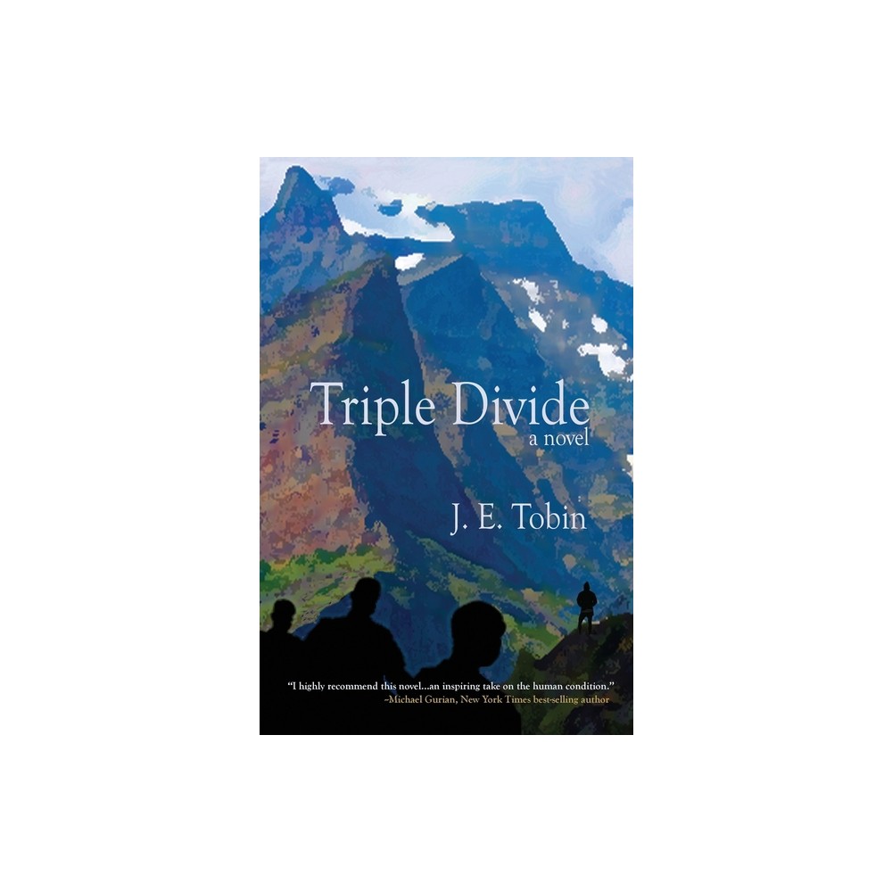 Triple Divide - by J E Tobin (Paperback)