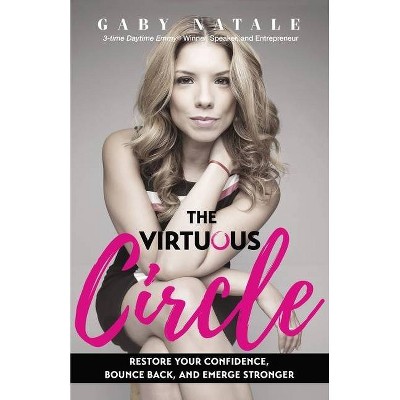 The Virtuous Circle - by  Gaby Natale (Paperback)