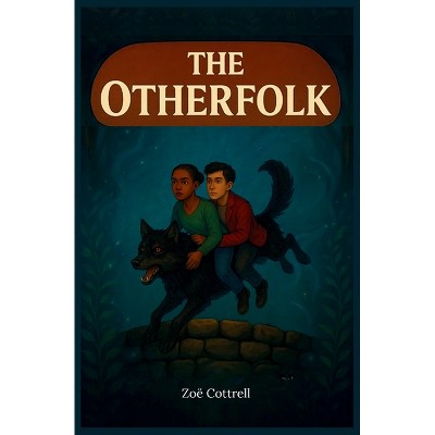 The Otherfolk - by  Zoe Cottrell (Paperback)