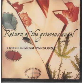 Various Artists - Return Of The Grievous Angel-Tribute To Gram Parsons (CD)