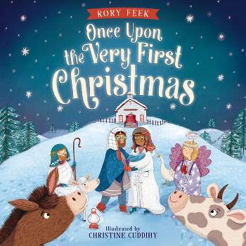 Once Upon the Very First Christmas - by  Rory Feek (Hardcover)