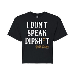 Women's - Yellowstone - Don’t Speak Dutton Dipsh-t Cropped Graphic T-Shirt - 1 of 4