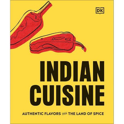 Indian Cuisine - by  Vivek Singh (Hardcover)