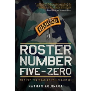 Roster Number Five-Zero - by  Nathan Aguinaga (Paperback) - 1 of 1