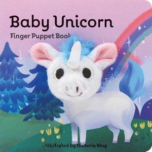 Baby Unicorn Finger Puppet Book by Victoria Ying (Hardcover) - 1 of 1