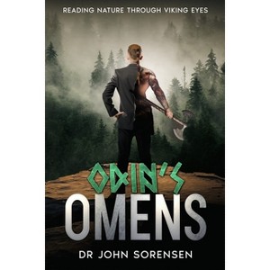 Odin's Omens - by  John Sorensen (Paperback) - 1 of 1