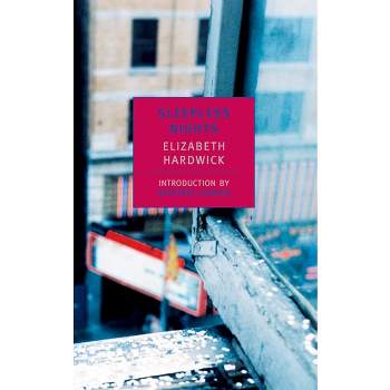 Sleepless Nights - (New York Review Books Classics) by  Elizabeth Hardwick (Paperback)