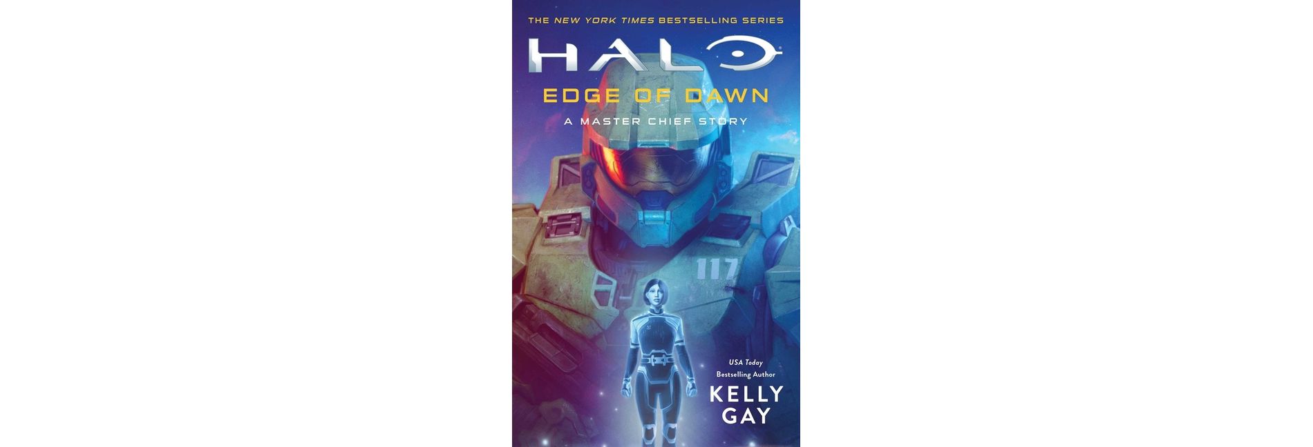 Halo: Edge of Dawn - by  Kelly Gay (Paperback)