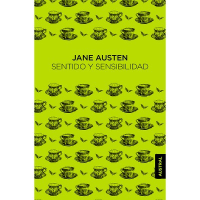 Sentido y Sensibilidad, de Jane Austen