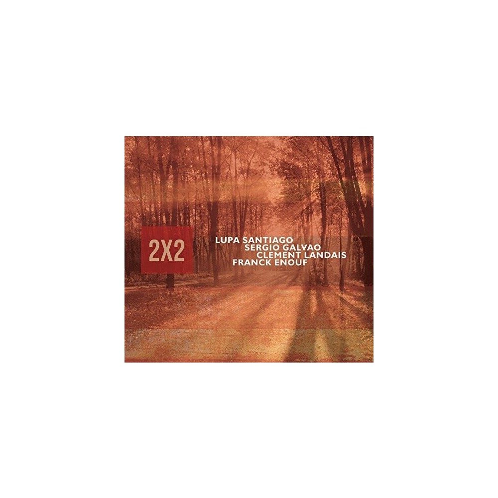 Lupa Santiago & Sergio Galvao & Frack Enouf - 2X2 (CD)