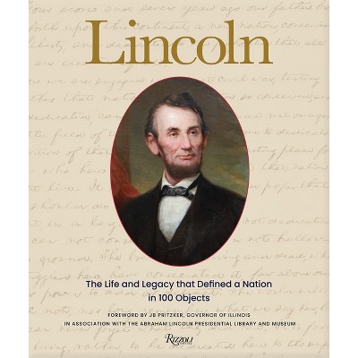 Lincoln - by  Ian Hunt & Christina Shutt (Hardcover)