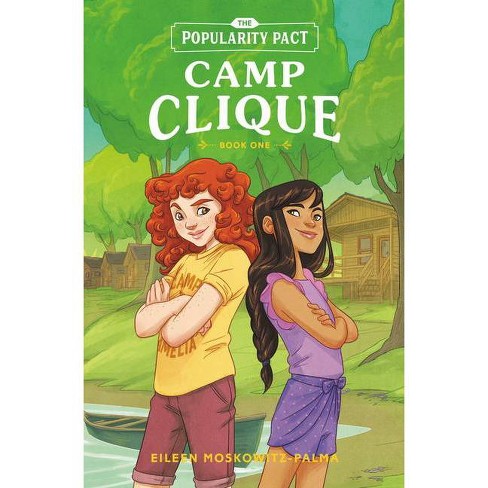The Popularity Pact: Camp Clique - by Eileen Moskowitz-Palma - image 1 of 1