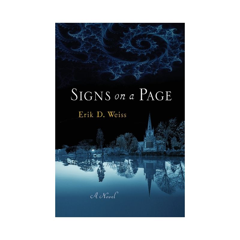 Signs on a Page - by  Erik D Weiss (Paperback), 1 of 2