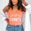 Simply Sage Market Life Is Better With Tennis Racerback Tank - 2 of 4