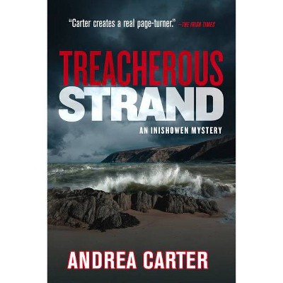 Treacherous Strand - (Inishowen Mystery) by  Andrea Carter (Paperback)