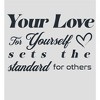 "Your Love for Yourself Sets the Standard for Others" Women's Crew Neck Short Sleeve Top - 2 of 3