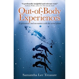 Out-Of-Body Experiences - by  Samantha Treasure (Paperback) - 1 of 1