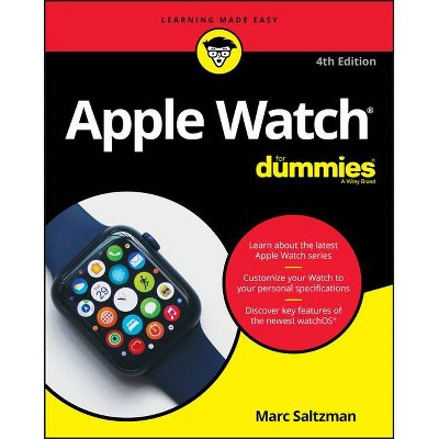 Apple Watch for Dummies - 4th Edition by  Marc Saltzman (Paperback)