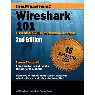 Wireshark 101 - (Wireshark Solution) 2nd Edition by  Laura Chappell (Paperback)