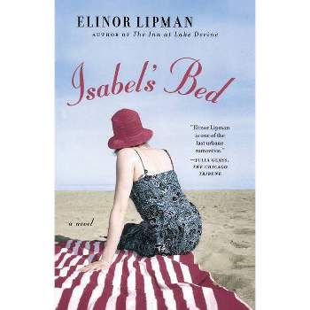 Isabel's Bed - by  Elinor Lipman (Paperback)