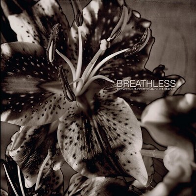 Breathless - Between Happiness & Heartache (Vinyl)