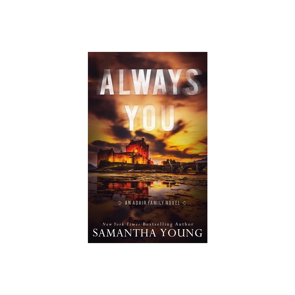 Always You - (The Adair Family) by Samantha Young (Paperback)