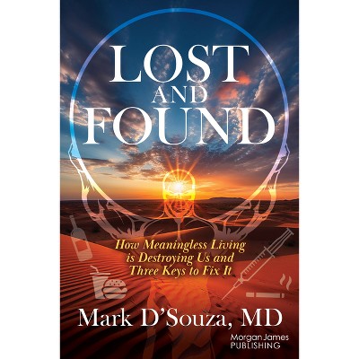 Lost and Found - by  Mark D'Souza (Paperback)