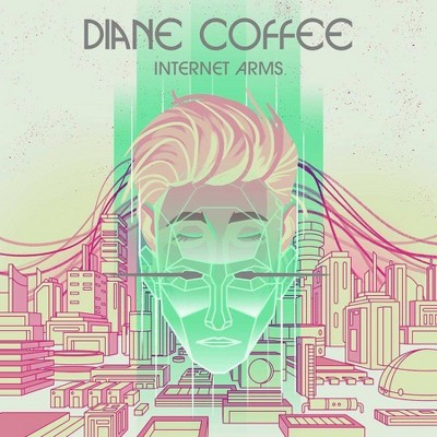 Diane Coffee - Internet Arms (CD)