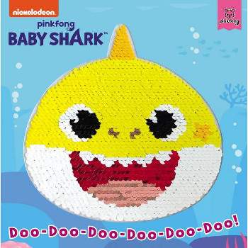 Baby Shark: Doo-Doo-Doo-Doo-Doo-Doo! - by  Pinkfong (Board Book)