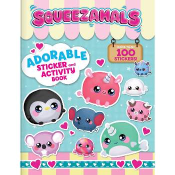 Squeezamals: Adorable Sticker and Activity Book - (Paperback)