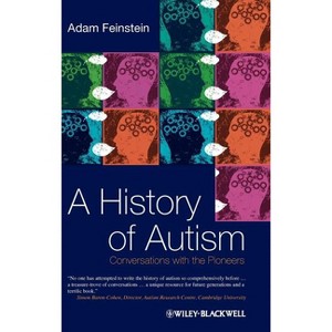 History Autism - by  Adam Feinstein (Hardcover) - 1 of 1