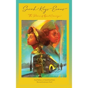Sarah Keys Evans - by  Amy Nathan & Sarah Keys Evans (Hardcover) - 1 of 1