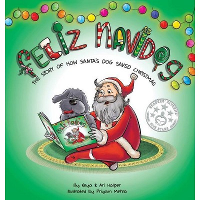 Feliz Navidog - by  Ari Halper & Reya Halper (Hardcover)