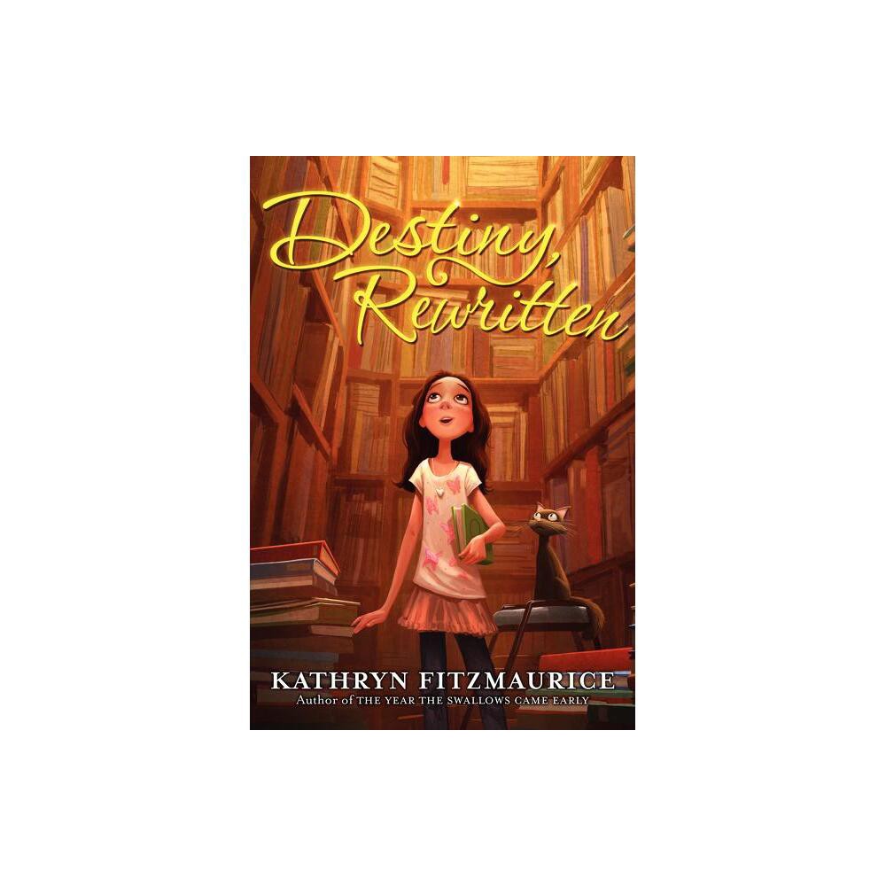 ISBN 9780061625039 product image for Destiny, Rewritten - by Kathryn Fitzmaurice (Paperback) | upcitemdb.com