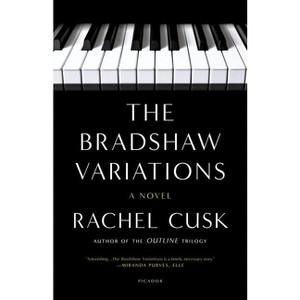 The Bradshaw Variations - by  Rachel Cusk (Paperback) - 1 of 1