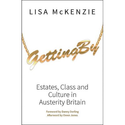 Getting by - by  Lisa McKenzie (Paperback)