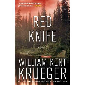 Red Knife (Reprint) (Paperback) by William Kent Krueger
