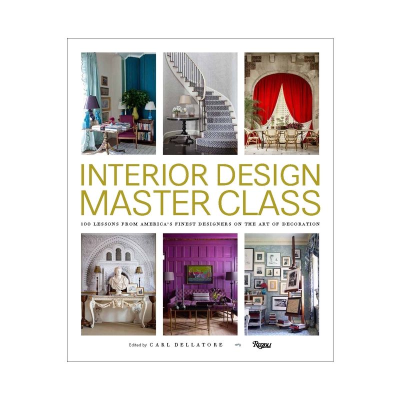 Interior Design Master Class - Annotated by  Carl Dellatore (Hardcover), 1 of 4