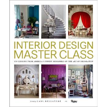 Interior Design Master Class - Annotated by  Carl Dellatore (Hardcover)
