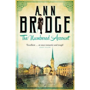 The Numbered Account - (Julia Probyn Mysteries) by  Ann Bridge (Paperback) - 1 of 1