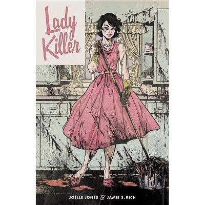 Lady Killer - by  Jamie Rich (Paperback)