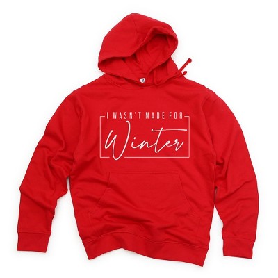 Simply Sage Market Women's Graphic Hoodie I Wasn't Made For Winter With Border
