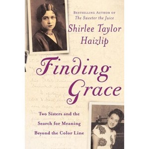 Finding Grace - by  Shirlee Haizlip (Paperback) - 1 of 1